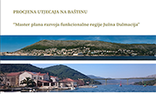 Procjena utjecaja na baštinu "Master plana razvoja funkcionalne regije Južna Dalmacija
