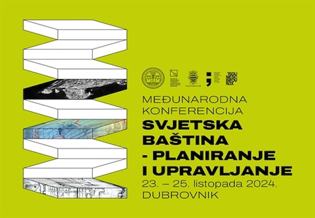 Međunarodna konferencija Svjetska baština - planiranje i upravljanje - NAJAVA